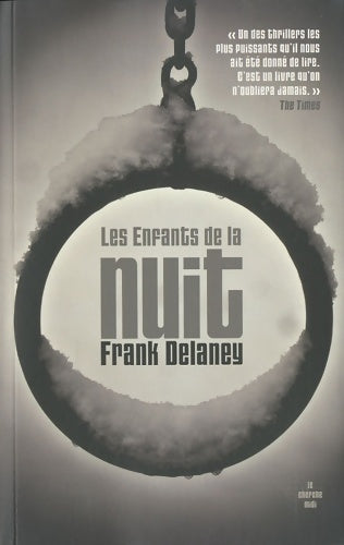 Livrenpoche : Les enfants de la nuit - Frank Delaney - Livre