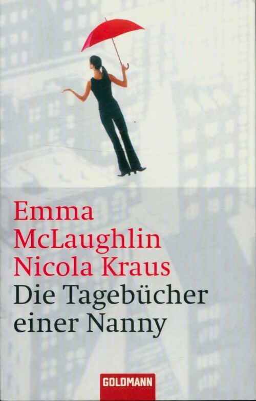 Livrenpoche : Die tagebücher einer nanny - Nicola Kraus - Livre