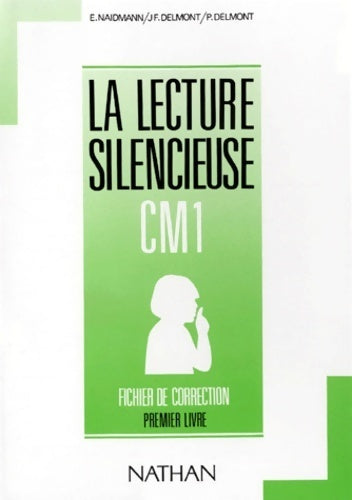 Livrenpoche : Lecture silencieuse et active CM1. Fichier de correction premier livre - Eliane Naïdmann - Livre