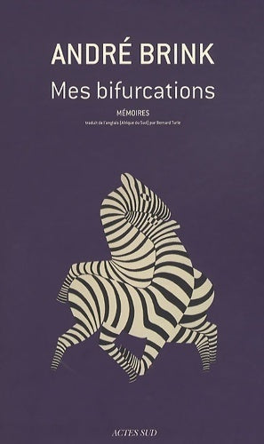 Livrenpoche : Mes bifurcations. Mémoires - André Brink - Livre
