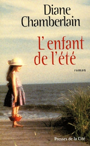 Livrenpoche : L'enfant de l'été - Diane Chamberlain - Livre