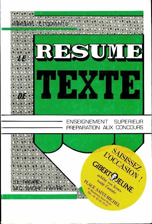 Livrenpoche : Le résumé de texte - Jean-Luc Faivre - Livre