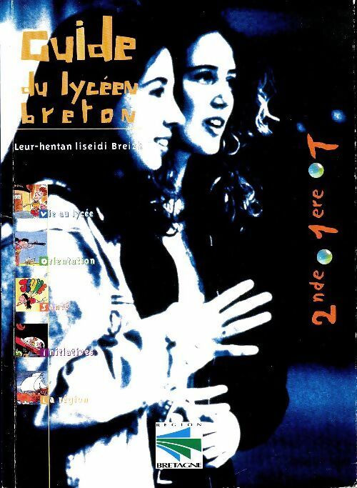 Livrenpoche : Guide du lycéen breton - Collectif - Livre