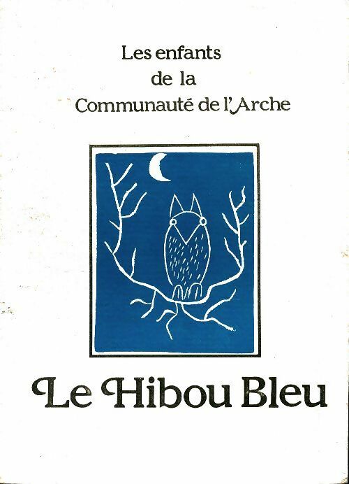 Livrenpoche : Le hibou bleu - Collectif - Livre
