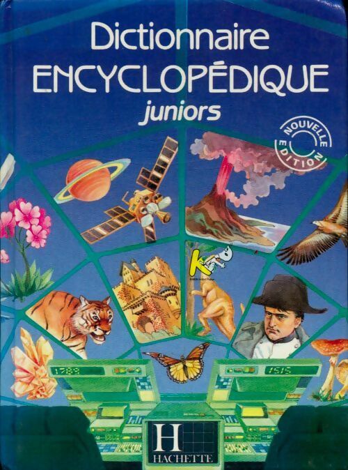 Livrenpoche : Dictionnaire encyclopédique juniors - Collectif - Livre