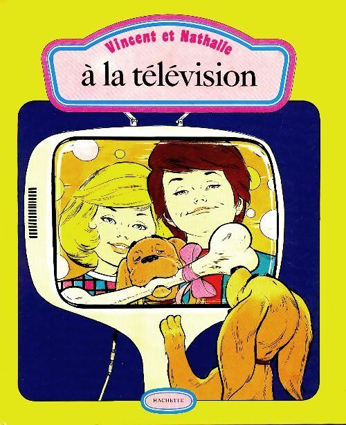 Livrenpoche : Vincent et Nathalie à la télévision - Jean-Pierre Enard - Livre