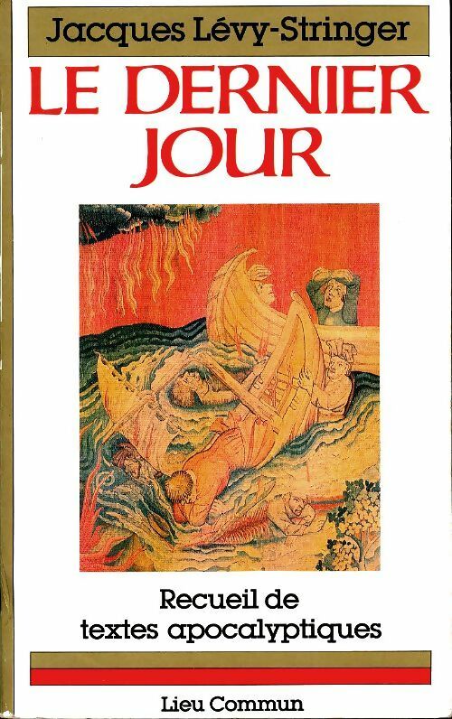 Livrenpoche : Le dernier jour - Jacques Levy-Stringer - Livre