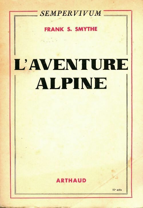 Livrenpoche : L'aventure alpine - Frank S Smythe - Livre