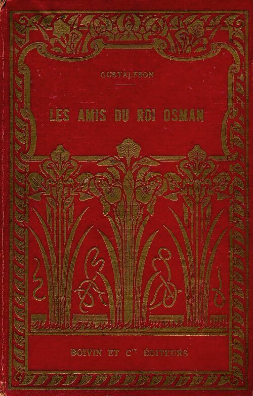 Livrenpoche : Les amis du roi Osman - Gustalfson - Livre