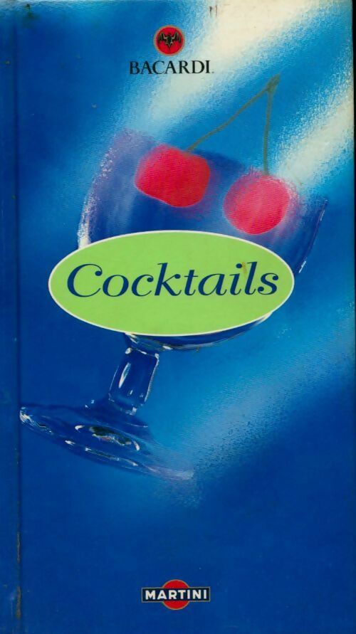 Livrenpoche : Cocktails Bacardi - Collectif - Livre