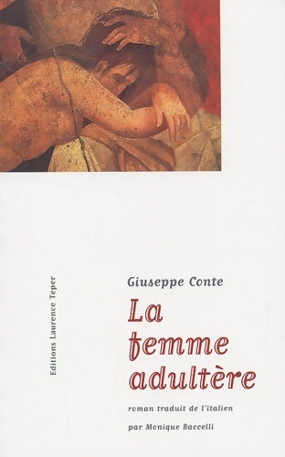 Livrenpoche : La femme adultère - Giuseppe Conte - Livre