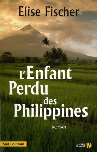 Livrenpoche : L'enfant perdu des Philippines - Volker Fischer - Livre