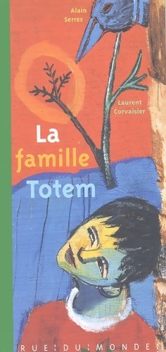 Livrenpoche : La famille Totem - Laurent Corvaisier - Livre