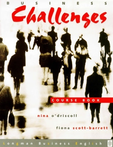 Livrenpoche : Business challenges. Course book - Nina O'Driscoll - Livre