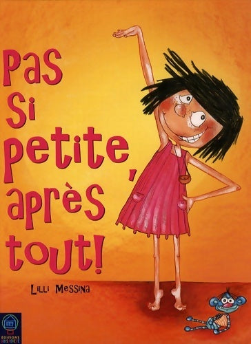 Livrenpoche : Pas si petite, après tout ! - Lilli Messina - Livre