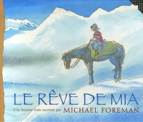 Livrenpoche : Le rêve de Mia - Michael Foreman - Livre