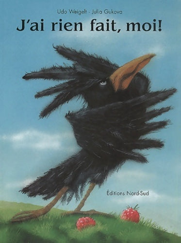 Livrenpoche : J'ai rien fait, moi ! - Udo Weigelt - Livre