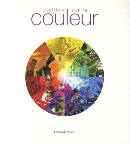 Livrenpoche : Lumière sur la couleur - Céline Caumon - Livre