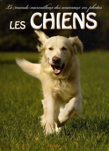 Livrenpoche : Les chiens - Collectif - Livre