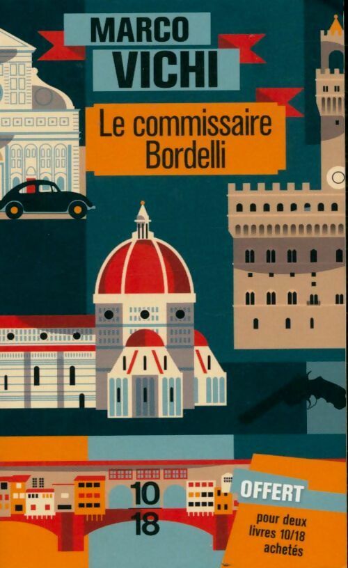 Livrenpoche : Le commissaire Bordelli - Marco Vichi - Livre