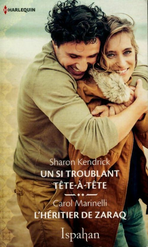 Livrenpoche : Un si troublant tête-à-tête / L'héritier de Zaraq - Sharon Kendrick, Carol Marinelli - Livre