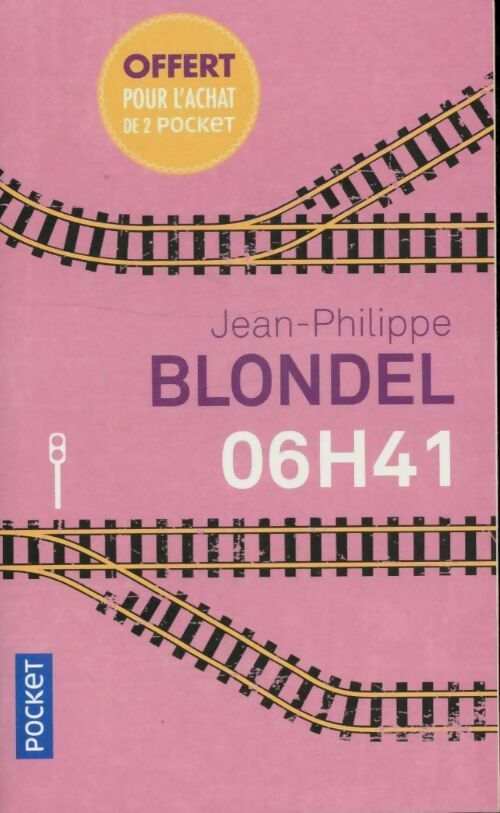 06H41 - Jean-Philippe Blondel -  Pocket - Livre