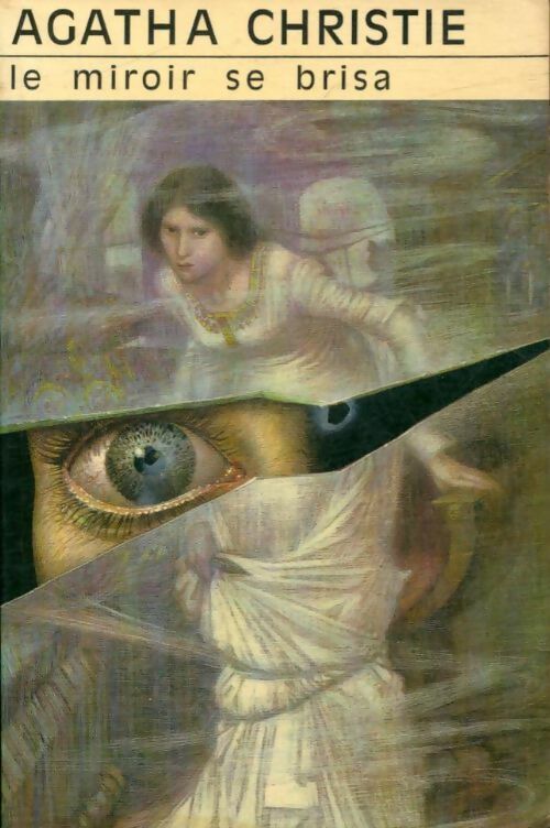 Livrenpoche : Le miroir se brisa - Agatha Christie - Livre