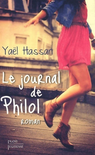 Livrenpoche : Le journal de Philol - Yaël Hassan - Livre