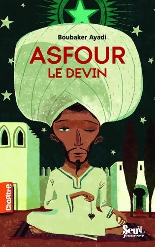 Livrenpoche : Asfour le devin - Boubaker Ayadi - Livre