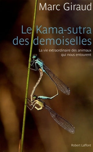 Livrenpoche : Le Kama-Sutra des demoiselles - Marc Giraud - Livre