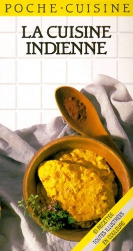 Livrenpoche : La cuisine indienne - Naomi Good - Livre