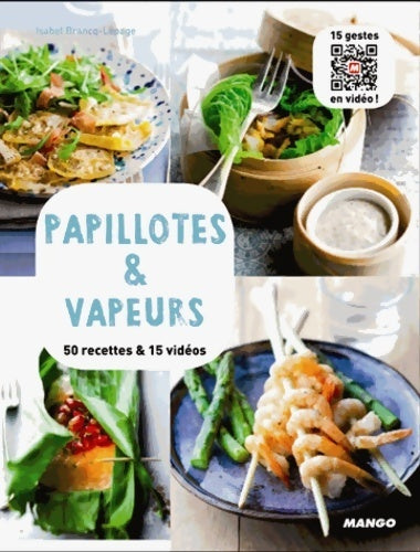 Livrenpoche : Papillotes & vapeurs - Isabel Brancq-Lepage - Livre