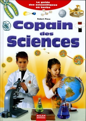Livrenpoche : Copain des sciences - Robert Pince - Livre