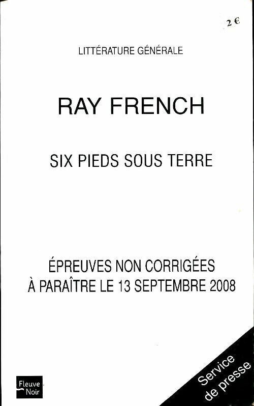 Six pieds sous terre - Ray French -  Fleuve Noir GF - Livre