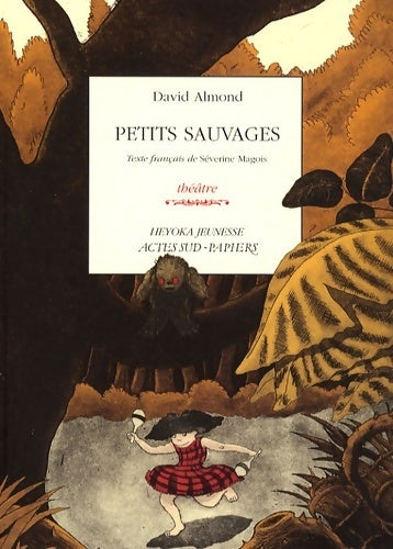 Livrenpoche : Petits sauvages - David Almond - Livre
