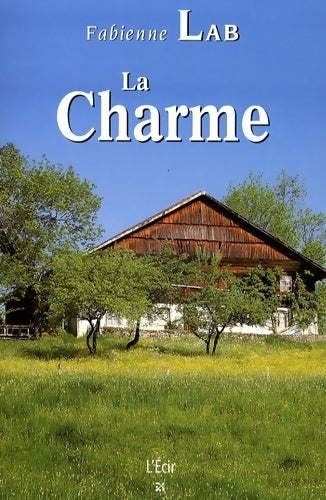 Livrenpoche : La Charme - Fabienne Lab - Livre