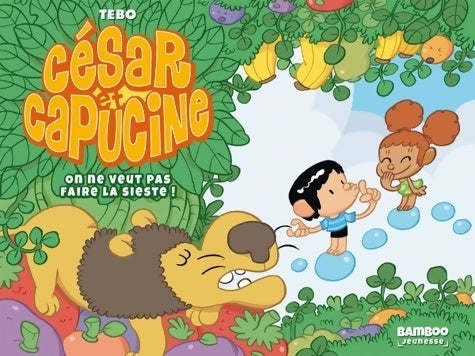 Livrenpoche : César et capucine Tome I - Tébo - Livre