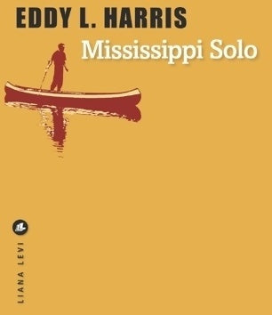 Livrenpoche : Mississippi solo - Eddy L. Harris - Livre
