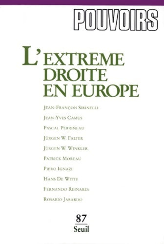 Livrenpoche : Pouvoirs n°87 : L'extrême-droite en Europe - Collectif - Livre
