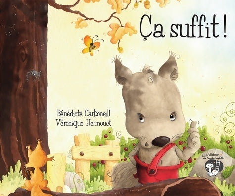 Livrenpoche : Ca suffit ! - Bénédicte Carboneill - Livre