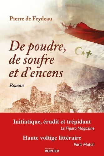 Livrenpoche : De poudre, de soufre et d'encens - Pierre De Feydeau - Livre