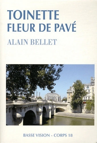 Livrenpoche : Toinette fleur de pavé - Alain Bellet - Livre