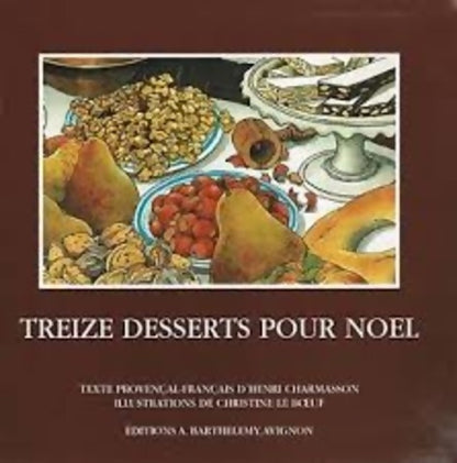 Livrenpoche : Treize desserts pour Noël - Henri Charmasson - Livre