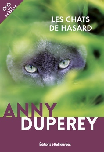 Les chats de hasard - Anny Duperey - Livre