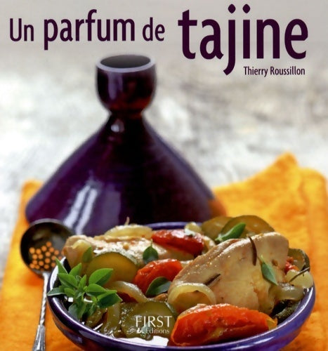 Livrenpoche : Un parfum de tajine - Thierry Roussillon - Livre