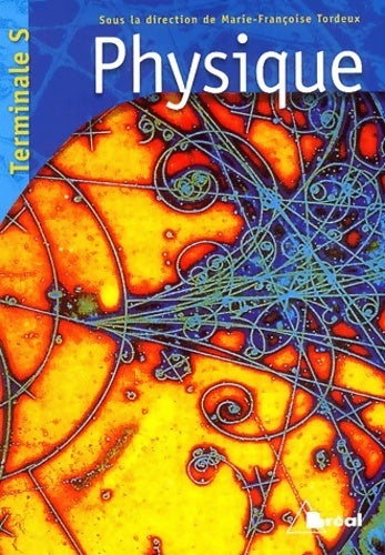 Livrenpoche : Physique Terminale S - Marie-Françoise Tordeux - Livre