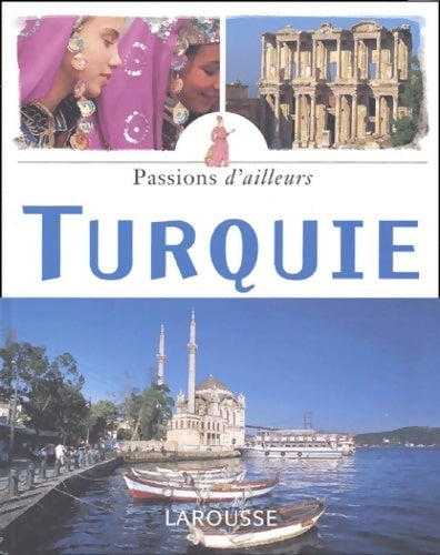 Livrenpoche : Turquie - Pierre Chuvin - Livre