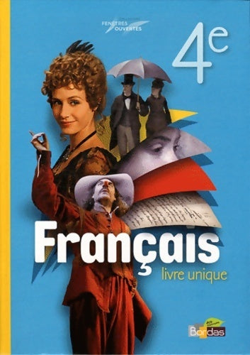 Livrenpoche : Français 4e. Livre unique - Catherine Lachnitt - Livre