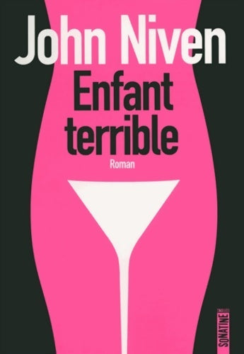 Livrenpoche : Enfant terrible - John Niven - Livre