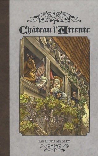 Livrenpoche : Château l'attente - Linda Medley - Livre